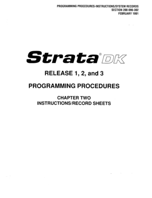 Page 297PROGRAMMINGPROCEDURES-INSTRUCTIONS/SYSTEMRECORDS 
SECTION 200-096-302 
FEBRUARY1991 
trata@mx 
RELEASE 1,2, and 3 
PROGRAMMING PROCEDURES 
CHAPTER TWO 
INSTRUCTIONS/RECORD SHEETS  