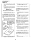 Page 176INSTALLATION-TELEPHONE 
SECTION 200-096-207 
FEBRUARY1991 
3) Position the DVSU PCB on the standoffs 
(Figure7-12),andsecurewiththefourscrews 
provided. 
4) Connect the DVSU wire plugs to the connec- 
tors labelled DVSU on both of the telephone’s 
PCBs (Figures 7-l 1 and 7-12). 
IMPORTANT NOTE! 
Make sure that the DVSU wire plugs are 
connected to the proper connectors. 
5) Reinstall the telephone base (Figure 7-l), 
and secure it with its four captive screws. 
4.15 Carbon Straps: If a carbon-type...