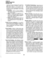 Page 41STRATA DK 
GENERAL DESCRIPTION 
DECEMBER 1990 
assignment may be assigned to the system for 
zach DAY, DAY2 or NIGHT mode (see 
DAY/NIGHT Modes). If a station is pro- 
grammed to ring for a particular CO line, then 
a choice may be made between three timing 
specifications: 
l Immediate: Stations assigned IMMEDI- 
ATE timing ring as soon as the CO line 
rings into the system. 
l Delay 1: If stations with IMMEDIATE tim- 
ing have not answered within 12 seconds 
(three rings), stations assigned DELAY 1...