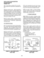 Page 69INSTALLATION-SYSTEM DESCRIPTION 
SECTION 200-096-202 
FEBRUARY 1991 
slots. These slots are labeled PCTU and SO1 w 
S08; only the PCTU slot serves a dedicated func- 
tion. 
3.22 Each PCB slot (SO1 N S08) incorporates a 
standard 40-pin female connector located in the 
same vertical position on the KSU’s backplane. 
This standardization enables any of the optional 
PCBs to be installed in any slot. The PCTU slot 
incorporates the same 40-pin female connector, 
but it is set 0.25-inch higher, so that only...