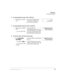 Page 25Features
End After Call Work
Strata DK ACD Agent 2/9917
äTo automatically activate After Call Work
äTo automatically deactivate After Call Work
äTo end the After Call Work time periodäComplete your ACD 
call.The After Call Work time 
remaining is displayed in 
one-second increments.
äMake/receive a PBX 
call
...or a non-ACD call.After Call Work is 
automatically deactivated and 
your LCD displays your queue 
and agent group number, date, 
day of the week, and the time.
äPress 

 
		 +(
...or a...