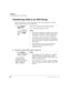 Page 26Features
Transferring Calls to an ACD Group
18Strata DK ACD Agent 2/99
Transferring Calls to an ACD Group
Calls answered from a station or attendant console can be transferred to an ACD 
Group, a specific Agent, or your Supervisor.
äTo transfer a call to another Agent or SupervisoräPress 
  + 
!#* + --
...or, for single-line 
phones, hookflash 
and press
 !#* + 
--.The call is transferred to the designated group.
YY = ACD Group number (01~16). 
Notes
lIf no Agent is logged in or available, the...