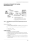 Page 141––––––––––––––––––––––––––––––––––––––––––––––Connection to Strata DK Via Toshiba Data Interface Units
131
Connection to Strata DK Via Toshiba 
Data Interface Units
Customer Dialer Setup
©DIU String:ATS2=43~~~ATDDYYY
(YYY is the intercom or directory number of the PDIU-DS connected to the TTY port)
Note~~~ must be entered to send the carriage return signal following ATS2=43.
©Modem String: (nothing)
©After Connect String: (nothing)
To Make Connection
1. From File Menu, select Dial DK and press Enter
2....