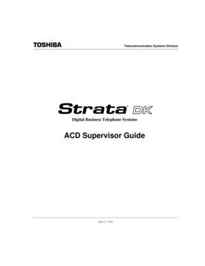 Page 1Telecommunication Systems Division
March 1999
Digital Business Telephone Systems
ACD Supervisor Guide 