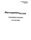 Page 110PROGRAMMINGPROCEDURES 
SECTlON200-255-300 
FEBRUARY1992 
Perceptionb 6$ ex 
PROGRAMMING PROCEDURES 
(D.05 SOFTWARE)  