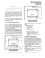 Page 21INSTALLATION INSTRUCTIONS 
SECTION 200-255-203 
FEBRUARY 1992 
CHAPTER 3 
INSTALLATION SITE REQUIREMENTS 
1. COMMERCIAL POWER 
1 .OO The system requires a power source of 100 m 
120 VAC, 50/60 Hz. The AC outlet must be dedi- 
catedto system use, grounded and fused. To avoid 
accidental power turn-off, it is recommended that 
an ON/OFF wall switch not be used on this dedi- 
cated AC circuit. 
1 .Ol If reserve power is to be installed, the battery 
pack requires a well-ventilated location adjacent to 
the...