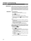 Page 197Mu/tip/e-Cd/ Monitoring 
DESCRlPTlON Multiple-call Monitoring enables the supervisor to monitor an indefinite 
series of ACD calls to an agent without having to reaccess the agent’s 
station when a call ends. The supervisor accesses monitoring for a 
particular agent logged into the supervisor’s group, and then monitors that 
agent’s ACD calls until either the agent logs out of the group, or the 
supervisor manually terminates the monitoring. The supervisor is also able 
to have some assistance calls...