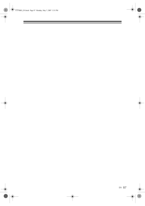 Page 87EN87
E7J70BD_EN.book  Page 87  Monday, May 7, 2007  3:31 PM 