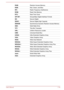 Page 135RAM:Random Access MemoryRGB:Red, Green, and BlueRFI:Radio Frequency InterferenceROM:Read Only MemoryRTC:Real Time ClockS/P DIF:Sony/philips Digital Interface FormatSD:Secure DigitalSDHC:Secure Digital High CapacitySDRAM:Synchronous Dynamic Random Access MemorySSD:Solid State DriveTFT:Thin-film TransistorURL:Uniform Resource LocatorUSB:Universal Serial BusUXGA:Ultra Extended Graphics ArrayVGA:Video Graphics ArrayWAN:Wide Area NetworkWSXGA:Wide Super Extended Graphics ArrayWSXGA+:Wide Super Extended...