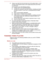 Page 57Always copy data from the hard disk drive to the optical media - do not
use the cut-and-paste function as the original data will be lost if there
is a write error.
Do not perform any of the following actions:
Change users in the Operating Systems.
Operate the computer for any other function, including such tasks as using a mouse or Touch Pad, or closing/opening the display
panel.
Start a communication application.
Apply impact or vibration to the computer.
Install, remove or connect external devices,...