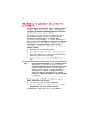 Page 44
5.375 x 8.375 ver 2.3
FCC Notice “Declaration of Conformity 
Information”
This equipment has been tested and found to comply with the limits 
for a Class B digital device, pursuant to Part 15 of the FCC rules. 
These limits are designed to provide reasonable protection against 
harmful interference in a residential installation.
This equipment generates, uses and can radiate radio frequency 
energy and, if not installed and used in accordance with the 
instructions, it may cause harmful interference to...