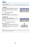 Page 48E-47
Setup
•Select menu name “Setup”.
See “Menu Operation Method” on Page E-33 for information about performing menu operations. The item name display will
differ depending on the input signal. See “List of Item Names Offering Input Selection and Adjustments/Settings” on Page E-38.
The Auto Source function automatically detects the input signal when
the power supply is switched on and when the input is switched.
Select the item name “Auto Source” and select the setting contents with the
SELECT ...