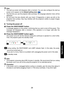 Page 2929
Operations
Note
• The start-up screen will disappear after a moment. You can also configure the start-up
screen not to appear via the Default setting menu .
• The first time you use the projector after purchase, the language selection menu will be
displayed.
• Do not touch the lens directly with your hand. If fingerprints or stains are left on the
projection lens surface, they may interfere with the projectors ability to project images
on the screen.
„
Turning the power off
Press the ON/STANDBY...