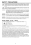 Page 2
2
The lightning flash with arrowhead symbol, within an equilateral triangl\
e, is intended
to alert the user to the presence of uninsulated "dangerous voltage" wit\
hin the product's
enclosure that may be of sufficient magnitude to constitute a risk of electric shock to
persons.
The exclamation point within an equilateral triangle is intended to aler\
t the user to the
presence of important operating and maintenance (servicing) instructio\
ns in the
literature accompanying the appliance.
FCC...