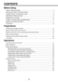 Page 12
12
CONTENTS
Before Using.................................................................... 2
SAFETY PRECAUTIONS ........................................................................\
....................... 2
IMPORTANT SAFETY INSTRUCTIONS ........................................................................\
 4
POWER SUPPLY CORD SELECTION ........................................................................\
.. 9
IMPORTANT PRECAUTIONS...