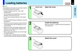 Page 1515
Before use
321
Using batteries incorrectly can cause them to leak or
burst. Strictly observe the following.
• Install the batteries with their + and - ends
facingcorrectly.
• Do not charge, heat, disassemble, or short the
batteries or throw them into a fire.
• Do not leave exhausted batteries in the remote
control.
• Do not mix different types of batteries or new and
old batteries.
• When you will not be using the remote control for
a prolonged period, take the batteries out of the
remote control.
•...