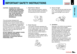 Page 44
Before use
CONTENTSIMPORTANT SAFETY INSTRUCTIONS
CAUTION: PLEASE READ AND
OBSERVE ALL WARNINGS
AND INSTRUCTIONS GIVEN
IN THIS OWNER’S MANUAL
AND THOSE MARKED ON
THE UNIT. RETAIN THIS
BOOKLET FOR FUTURE
REFERENCE.
This set has been designed and
manufactured to assure personal safety.
Improper use can result in electric shock or
fire hazard. The safeguards incorporated in
this unit will protect you if you observe the
following procedures for installation, use and
servicing. This unit is fully...