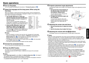 Page 1325
Operations
24
1
Turn on the power.Turn on the power by following the instructions in “Turning the power on” 
p.22
.
2
 Select the language and the lamp power (When using the
first time).When the projector is used for the first time after purchase, menu for language and
lamp power selection and configuration is displayed in English. (If the screen is out of
focus, adjust it according to the step 
6.)
qUse the 
 or 
 button to select the
desired language and press the 
 button.
Message for setup...