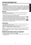 Page 1111
Before Using
 
OTHER INFORMATION
Copyrights
Showing  or  transmitting  commercial  imaging  software  or  broadcast  or  cable-broad  cast-
ing  programs  with  the  purpose  of  other  than  the  personal  and  private  viewing,  including 
modifying  images  using  the  freeze  functions,  or  displaying  with  the  varying  aspect  ratio 
of  the  images,  could  violate  the  direct  or  indirect  copyrights  of  the  imaging  software  or 
broadcast program, etc., if done without fi rst...