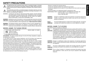 Page 2Before Using
3
2
SAFETY PRECAUTIONSBefore Using
The lightning flash with arrowhead symbol, within an equilateral triangle, is intended
to alert the user to the presence of uninsulated dangerous voltage within the products
enclosure that may be of sufficient magnitude to constitute a risk of electric shock to
persons.
The exclamation point within an equilateral triangle is intended to alert the user to the
presence of important operating and maintenance (servicing) instructions in the
literature...