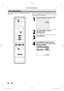 Page 4646 EN46 EN
DV DUBBING
DVC to DVD Dubbing
Insert a recordable DVD-RW/-R or DVD+RW/+R and make 
sure your DVC is in video mode.
1
  Use [INPUT SELECT ] to select “DV”.
AB- 1234
0:00:00DV
2
  Press [REC MODE] to select a 
recording mode.
(Refer to page 34.)
3
 Press [DISPLAY].
4
  Press [ENTER] to display the item 
selection. Use [K / L] to select “DVC”, 
then press [ENTER].
DV
AB-1234
0:12:34
1/   1 1/   1
XP 1:00
-RWVRORGControl DVD
DV Audio  Stereo1
Start Rec
Before recording from DVC, see page 41 for...