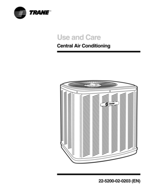 Page 1Use and Care
Central Air Conditioning
22-5200-02-0203 (EN) 
