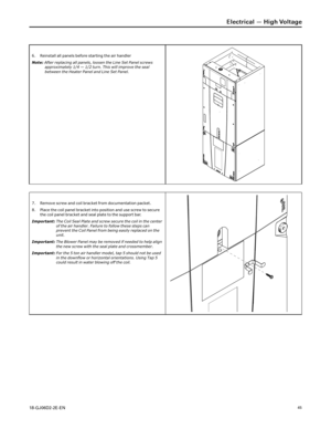 Page 45 
 (+%&&/ 
 
 5HLQVWDOO DOOSDQHOV EHIRUHVWDUWLQJ WKHDLUKDQGOHU
1RWH $IWHUUHSODFLQJ DOOSDQHOV ORRVHQWKH/LQH 6HW3DQHO VFUHZV
DSSUR[LPDWHO\ 