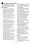 Page 66EN
2 Important safety instructions
This section contains safety instructions 
that will help pr otect from risk of personal 
these instructions shall void any warranty .
General sa fe ty
This appliance is not intended for use 
by persons (including children) with 
reduced physical, sensory or mental 
capabilities, or lack of experience and 
knowledge, unless they have been 
given supervision or instruction 
concerning use of the appliance 
by a person responsible for their safety.  
Childr en should not...