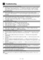 Page 3131EN
7 Troubleshooting
Programme cannot be started or selected. 
• Washing machine has switched to self protection mode due to a supply problem (line voltage, water pressure, etc.). >>> Press and hold Start / Pause / Cancel button for 3 seconds to reset the machine to factory settings. (See "Cancelling the programme")
Water in the machine.
• Some water might have remained in the product due to the quality control processes in the production. >>> This is not a failure; water is not harmful to the...
