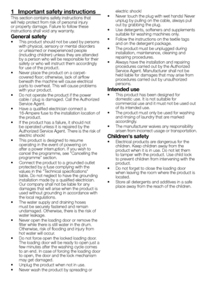 Page 22EN
1  Important safety instructions
This section contains safety instructions that 
will help protect from risk of personal injury 
or property damage. Failure to follow these 
instructions shall void any warranty.
General safety
•	 This 	product 	should 	not 	be 	used 	by 	persons	
with physical, sensory or mental disorders 
or unlearned or inexperienced people 
(including children) unless they are attended 
by 	a 	person 	who 	will 	be 	responsible 	for 	their	
safety or who will instruct them...