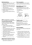 Page 1818 - SB
ElektroinstalacijaSpojite mašinu na uzemljenu utičnicu zaštićenu osiguračem odgovarajućeg kapaciteta.
•   Spajanje treba da bude prema nacionalnim 
standardima.
•   Napon i dozvoljena zaštita osiguračem su 
naznačene u delu “Tehničke specifikacije”.
•   Naznačeni napon mora da bude jednak 
naponu Vaše struje.
•   Ne smete da se priključujete preko 
produžnih kabela ili razvodnika.
B Oštećeni strujni kabl mora da zameniti 
ovlašćeni električar.
B Uređaj ne sme da se uključuje dok se 
ne popravi!...