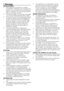 Page 22 - EN
1 Warnings
General Safety•	 Never	place	your	machine	on	a	carpet	covered	floor.	Otherwise,	lack	of	airflow	from	below	of	your	machine	may	cause	electrical	parts	to	overheat.	This	may	cause	problems	with	your	washing	machine.•	 If	the	power	cable	or	mains	plug	is	damaged	you	must	call	Authorized	Service	for	repair.•	 Fit	the	drain	hose	into	the	discharge	housing	securely	to	prevent	any	water	leakage	and	to	allow	machine	to	take	in	and	discharge	water	as	required.	It	is	very	important	that	the	water...