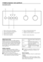 Page 4141	-	HR
4 Odabir programa i rad s perilicom
Upravljačka ploča
1	-	Tipka	za	izbor	brzine	centrifuge*
2	-	Tipka	za	postavljanje	temperature*
3	-	Tipka	za	Start/Pauzu/Opoziv
4	-	Tipke	pomoćne	funkcije
5	-	Tipka	za	izbor	programa
6	-	Tipka	za	uključivanje/isključivanje
7	-	Indikatori	za	slijed	programa
8	-	Indikator	brave	koju	djeca	ne	mogu	otvoriti*
*	Sukladno	modelu	Vaše	perilice
Uključivanje strojaMožete	pripremiti	perilicu	za	odabir	programa	pritiskom	na	gumb	za	Uključivanje/isključivanje.	Kad	pritisnete...