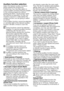 Page 2222EN
Auxiliary function selection
Select the desired auxiliary functions 
before starting the programme. 
Furthermore, you may also select or 
cancel auxiliary functions that are suitable 
to the running programme without 
pressing the Start / Pause button when 
the machine is operating. For this, the 
machine must be in a step before the 
auxiliary function you are going to select 
or cancel.
If the auxiliary function cannot be selected 
or canceled, light of the relevant auxiliary 
function will blink...