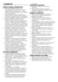 Page 38
38 - LT
1 Įspėjimai
Bendri saugos reikalavimai•  Niekada nestatykite mašinos ant kilimu išklotų grindų. Kitaip po mašina nepakankamai cirkuliuoja oras, ir todėl 
elektrinės dalys gali perkaisti. Taip skalbimo 
mašina gali sugesti.
•  Jeigu pažeistas maitinimo laidas arba 
kištukas, tiesiog paskambinkite į įgaliotąją 
techninės pagalbos tarnybą, kad pataisytų. 
•  Saugiai pritaisykite vandens žarną ant 
mašinos korpuse esančio vandens išleidimo antgalio, kad nebūtų pratekėjimų, o vanduo tinkamai patektų...