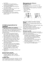 Page 44	-	EN
regulations.
•		 The	voltage	and	the	allowed	fuse	 protection	are	specified	in	the	section	
“Technical	Specifications”.
•		 The	specified	voltage	must	be	equal	to	 your	mains	voltage.
•		 Connection	via	extension	cords	or	multi- plugs	should	not	be	made.
B	A	damaged	 power	cable	must	be	replaced	
by	a	qualified	electrician.
B	The	appliance	must	not	be	operated	 unless	it	is	repaired!	There	is	the	risk	of	
electric	shock!
3 Initial preparations for 
washing
Preparing clothes for washingLaundry...
