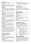 Page 6
6 - EN
Main programs Depending on the type of textile, the following main programs are available:
•CottonsYou can wash your durable clothes with this program. Your laundry will be washed with vigorous washing movements during a longer washing cycle.
•IntensiveYou can wash your durable and heavily soiled clothes on this program. In this program, your clothes will be washed for a longer time and an extra rinse cycle will be made compared to the “Cottons” program.
• MiniThis program is used to quickly wash...