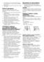 Page 40
40 - LT
•   Į kanalizacijos vamzdį reikia įleisti daugiau 
nei 15 cm žarnos. Jeigu ji per ilga, galite ją 
patrumpinti.
•  Didžiausias sujungtų žarnų ilgis neturi viršyti 
3,2 m ilgio.
Elektros pajungimasPrijunkite mašiną prie įžeminto lizdo, apsaugoto tinkamos kategorijos saugikliu.Dėmesio:
•   Pajungiant reikia vadovautis nacionaliniais  reglamentais.
•   Įtampa ir leidžiama saugiklio apsaugos  kategorija nurodyta skyriuje „Techniniai 
duomenys“.
•   Nurodyta mašinos įtampa turi atitikti 
maitinimo...