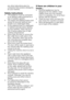 Page 39EN7
any other instructions given by 
companies that produce detergents 
for your machine.
Safety instructions
•		 This	appliance	must	be	connected	to an earthed outlet protected by a 
fuse of suitable capacity.
•		 The	supply	and	draining	hoses	must	 always be securely fastened and 
remain in an undamaged state.
•	 Fit	the	draining	hose	to	a	washbasin	 or bathtub securely before starting 
up your machine. There may be a 
risk of being scalded due to high 
washing temperatures!
•	 Never	open	the	door	or...