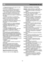 Page 48 
ES                                                           Instrucciones de uso 
 
42 
  5. Asegurarse de que no entra agua en la caja  
de control de la temperatura.  
  6. Si no se va a utilizar el frigorífico durante un 
largo periodo, desenchufarlo, retirar toda la 
comida, limpiarlo y dejar la puerta entreabierta.  
  7. Se recomienda pulir las piezas de metal del  
producto (por ejemplo, la puerta exterior, los  
laterales del armario) con una cera de silicona 
(cera para coches) para proteger...