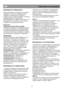 Page 47 
       
МК                                                    Упатство  за  употреба  
Електрично  поврзување  
 
Пред уклучувањето  на  апаратот  во  штекер , 
проверете  ги  напонот  и  фрекфенцијата  
наведени  на  внатрешната  страна  на  
апаратот
  дали  се  кореспондираат  со  напонот  
и фрекфенцијата  во  вашиот  дом . 
Ви  сугерираме  да  го  приклучите  апаратот  на  
прекинувач  кој  е  соодветен  за  него  и  има  
осигурач  на  лесно  достапно  место . 
 
 
Внимание !  
Апаратот  мора  да...