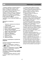 Page 48                                                                        
МК                                                    Упатство  за  употреба  
 4. Апаратот  треба  да  се  постави  на  мазна  и  
рамна  површина . Двете  предни  ногарки  
можат  по  потреба  да  се  прилагодат  по  
висина . За  да  бидете  сигурни  дека  апаратот  
е  во  правилна  положба , завртете  ги  
предните  ногарки  во  правец  на  стрелките  на  
часовникот  или  обратно , додека  не  дојде  до  
цврст  контакт  со...