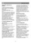 Page 26                                       
               
HU                                                              Használati utasítás 
Hmérséklet szabályozás és 
beállítás 
 
A mködési hmérséklet hszabályozó 
gombbal vezérelt (5 tétel) és és beállíthatja  
bármilyen állapotba 1 és 5 (a leghidegebb 
állapot) között. 
A htszekrény átlagos bels 
hmérsékletének +5°C (+41°F) körül kell 
lennie.  
Ezért állítsa be a h
szabályozó gombot, hogy 
a kívánt h
mérsékletet elérje. A htszekrény 
néhány része...