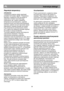 Page 42                                       
               
PL                                                             Instrukcja obsugi 
Regulacja temperatury 
Chodziarka  
Temperatur
 wntrza naley regulowa 
pokr
tem termostatu ( rys 5). Temperatura 
wewntrz urzdzenia moe si waha w 
zalenoci od takich warunków jego 
u
ytkowania, jak: miejsce ustawienia, 
temperatura w pomieszczeniu, cz
sto 
otwierania drzwi oraz ilo
 przechowywanej 
ywnoci; zalenie od tych warunków naley 
odpowiednio ustawia
 pokrto...