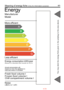 Page 17Meaning of energy fiche (
Only for information purpose)
en

Noise

(dB(A) re 1 pW)

A
B
C
D
E
F
G
More efficient
Less efficient
Energy consumption kWh/year

(Based on standard test results for 24 h)

Actual comsumption will depend on how the appliance isused and where it is located

Fresh food volume l
Frozen food volume l

Manufacturer
Model
Energy
11
You may stick the energy fiche given in the polybag to the area above.

Chill compartment volume l
  from www.vandenborre.be 