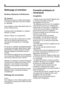 Page 27
frfr
6Nettoyage et entretien
Surfaces Intérieures et Extérieures
 Attention
Débranchez toujours le câble dalimentation
ou coupez le disjoncteur avant de procéder
au nettoyage.
Laver lextérieur à leau tiède additionnée dun
produit nettoyant doux.
Nutilisez jamais de détergents ou dagents
abrasifs ou acides.
Séchez lintérieur du compartiment.
Veillez à ce que leau nentre pas en contact
avec les connections électriques de la
commande de température or léclairage
intérieur.
En cas de non utilisation de...