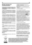 Page 28
frfr
• Vérifiez que la prise dalimentation est
branchée correctement !
• Vérifiez que lalimentation électrique est en
état de marche, ou si le disjoncteur a été
déclenché !
• Vérifiez si la commande de température est
correctement réglée !
2- Il y a une panne de courant.
Votre congélateur est destiné à la conservation
à long terme de denrées surgelées vendues
dans le commerce et peut servir également à
congeler et conserver des produits frais.
En cas de panne de courant, nouvrez pas la
porte. Pour un...