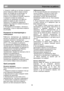 Page 42                                                                        
МК                                                           Упатство за  работа  
 
4. Апаратот треба да се постави на мазна и 
рамна површина. Двете предни ногарки 
можат по потреба да се прилагодат по 
висина. За да бидете сигурни дека 
апаратот е во правилна положба, завртете 
ги предните ногарки во правец на 
стрелките на часовникот или обратно, 
додека не дојде до цврст контакт со 
подлогата. Со правилно подесените 
ногарки ќе...