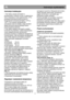 Page 9                                                                        
PL                                                       Instrukcja uŜytkowania 
wymaganym poziomie. Wskazanie termometru 
nale
Ŝy odczytać natychmiast, poniewaŜ po 
wyjęciu termometru z zamraŜarki ego 
temperatura szybko wzrośnie. 
Prosimy pami
ętać, Ŝe za kaŜdym otwarciem 
drzwiczek zimne powietrze ulatnia si
ę i 
temperatura wewn
ątrz rośnie. Nie naleŜy zatem 
pozostawia
ć drzwiczek otwartych i pamiętać o 
ich zamykaniu...