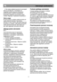 Page 10                                       
               
PL                                                       Instrukcja uŜytkowania 
4 
    9. Nie naleŜy wk
adać Ŝywności do zamraŜarki 
zaraz po jej w

ączeniu. Poczekajcie, aŜ 
osi
ągnięta zostanie w
aściwa temperatura 
przechowywania. Zalecamy sprawdzanie  
temperatury dok
adnym termometrem (patrz 
rozdzia
 „Regulacja i nastawianie temperatury”). 
 
WaŜna uwaga: 
W razie przerwy w zasilaniu elektryczno
ścią nie 
nale
Ŝy otwierać drzwiczek....